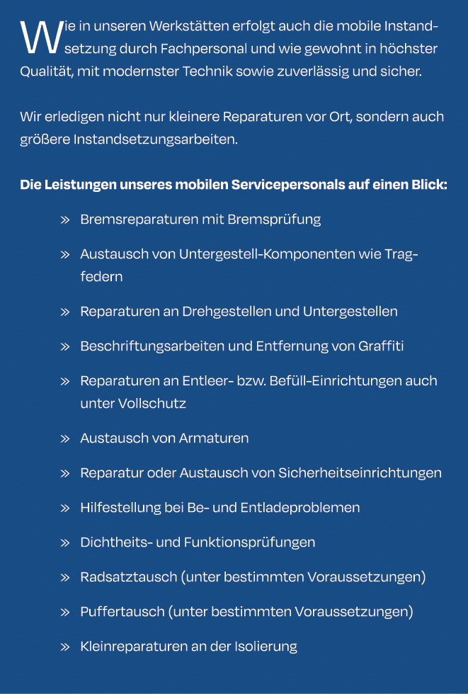 Wie in unseren Werkst tten erfolgt auch die mobile Instandsetzung durch Fachpersonal und wie gewohnt in h chster Qual...