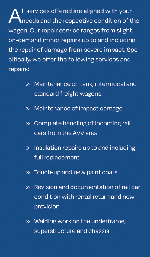 All services offered are aligned with your needs and the respective condition of the wagon. Our repair service ranges...
